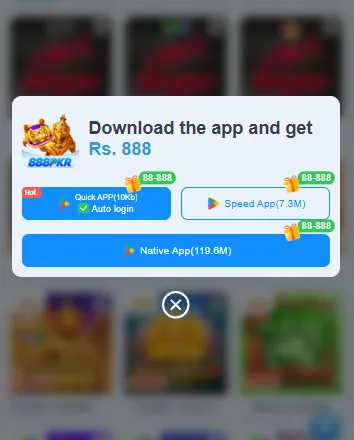 888PKR "Download the app and get Rs. 888" window with Quick APP 10 KB auto login, Speed App 7.3 MB and Native App 119.6 MB buttons, each with an 88-888 reward badge